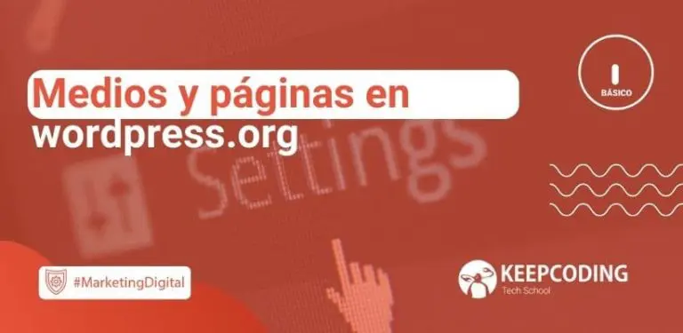 Medios y páginas en wordpress.org