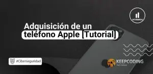 Adquisición de un teléfono Apple