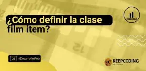¿Cómo definir la clase film item?
