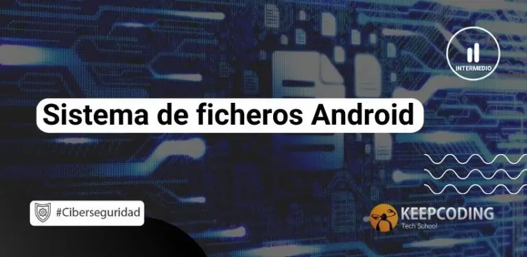 Sistema de ficheros Android