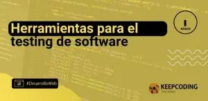 Herramientas para el testing de software