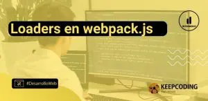 loaders en webpack.js