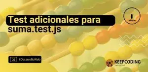 Test adicionales para suma.test.js