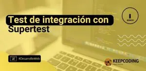 Test de integración con Supertest