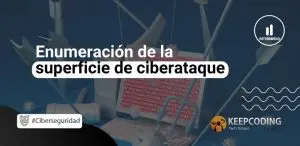 Enumeración de la superficie de ciberataque