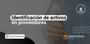 Identificación de activos en proveedores
