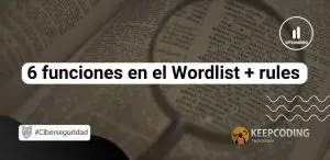 funciones en el Wordlist + rules