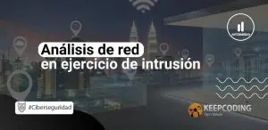 Análisis de red en un ejercicio de intrusión