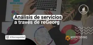 Análisis de servicios con reGeorg