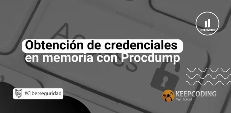 credenciales en memoria con Procdump