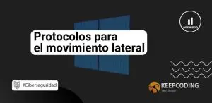 Protocolos para el movimiento lateral