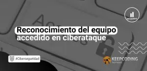 Reconocimiento del equipo accedido