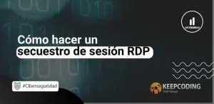 secuestro de sesión RDP