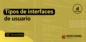 tipos de interfaces de usuario