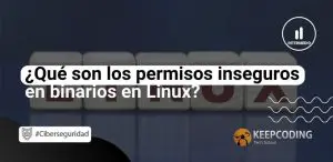 permisos inseguros en binarios en Linux