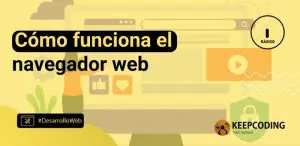 Cómo funciona el navegador web