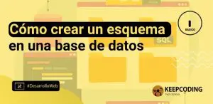 Cómo crear un esquema en una base de datos