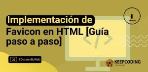 Implementación de Favicon en HTML [Guía paso a paso]