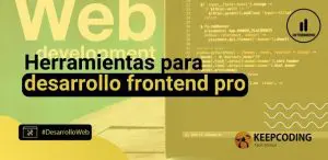 Herramientas para desarrollo frontend pro