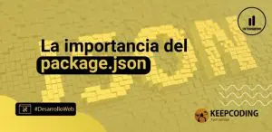 La importancia del package.json