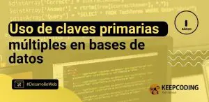 uso de claves primarias múltiples