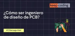 como ser ingeniero de diseño de pcb