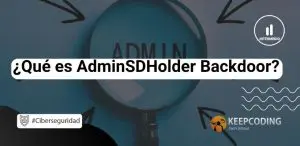 AdminSDHolder Backdoor