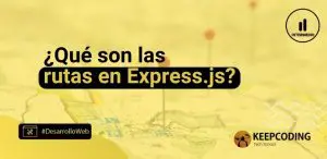 rutas en Express.js