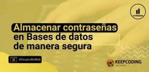 Almacenar contraseñas