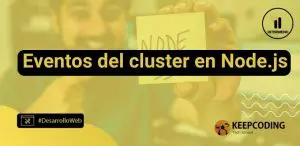 Eventos del clúster en Node.js