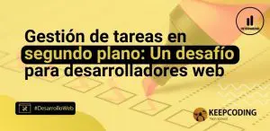 Gestión de tareas en segundo plano