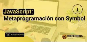 metaprogramación con Symbol
