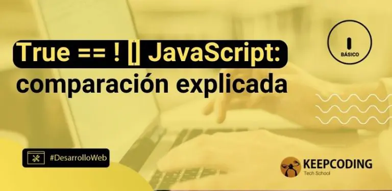 True == ! [] en JavaScript