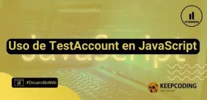 TestAccount en JavaScript