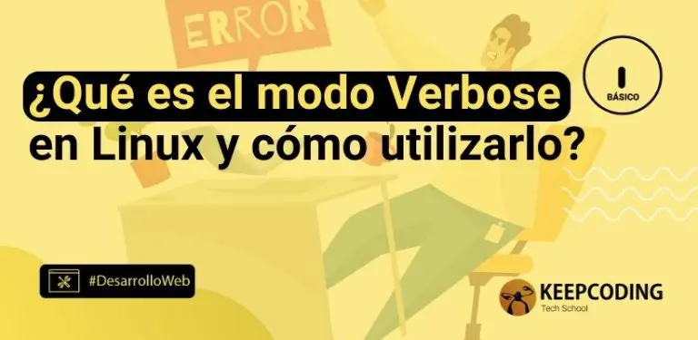 ¿Qué es el modo Verbose en Linux y cómo utilizarlo?