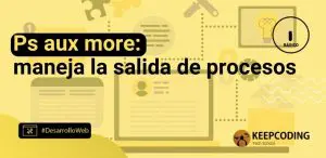 Ps aux more: maneja la salida de procesos