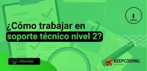 soporte técnico de nivel 2