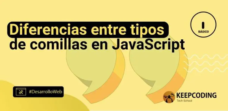 Diferencias entre tipos de comillas en JavaScript