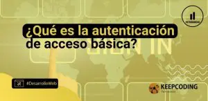 autenticación de acceso básica