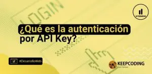 autenticación por API Key