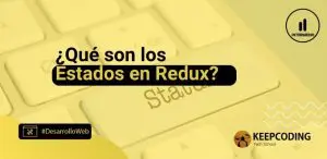 Estados en Redux