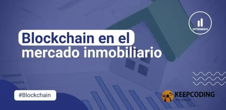 Blockchain en el mercado inmobiliario