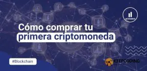 comprar tu primera criptomoneda