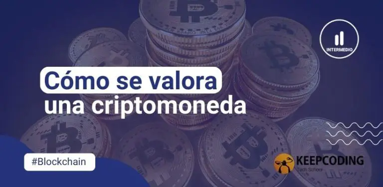 Cómo se valora una criptomoneda