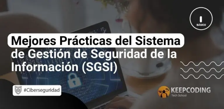 Destacada Sistema de Gestión de la Seguridad de la Información