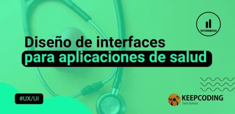 Diseño de interfaces para aplicaciones de salud