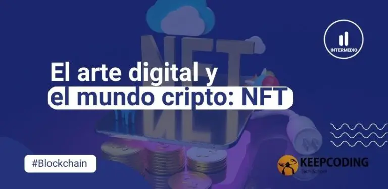 El Arte Digital y el Mundo Cripto