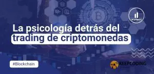 La psicología detrás del trading de criptomonedas