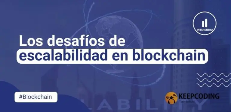 desafíos de escalabilidad en blockchain