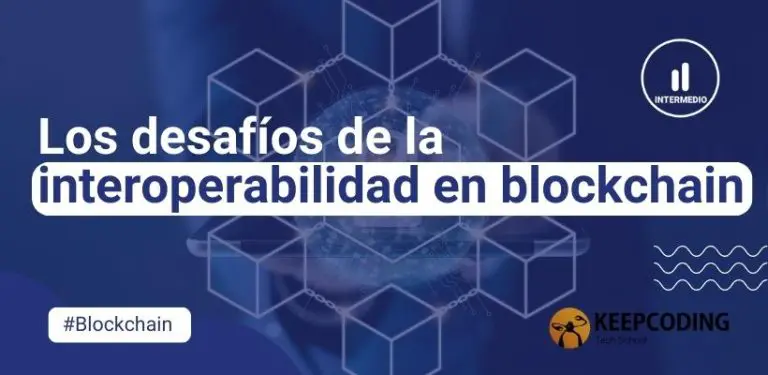 desafíos de la interoperabilidad en blockchain